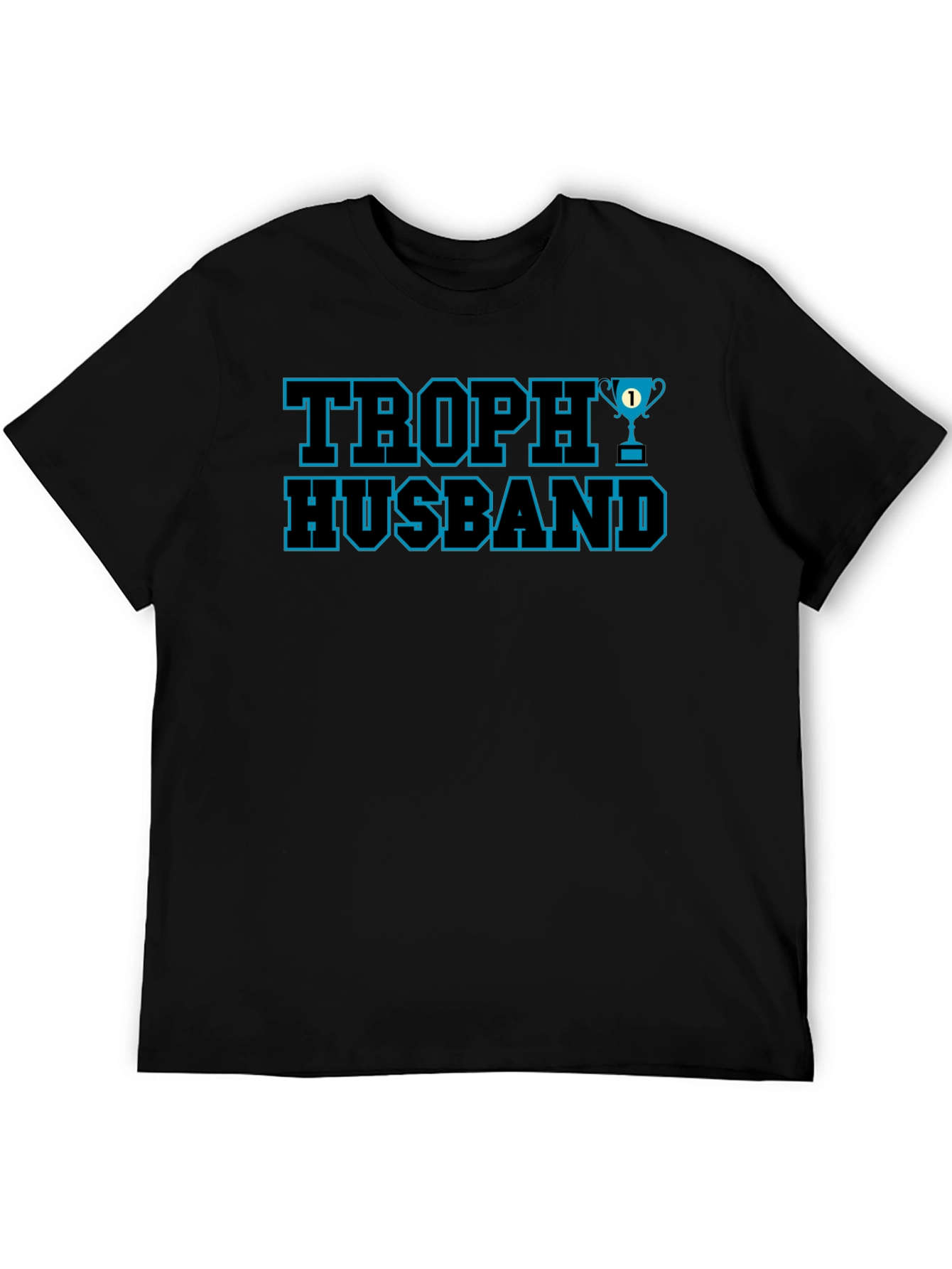 Trophy Husband Graphic Tee