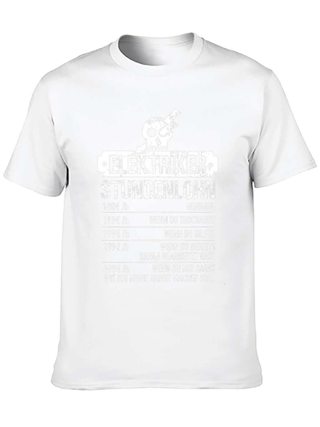 Electrician Hourly Rate T-Shirt - Funny Gift