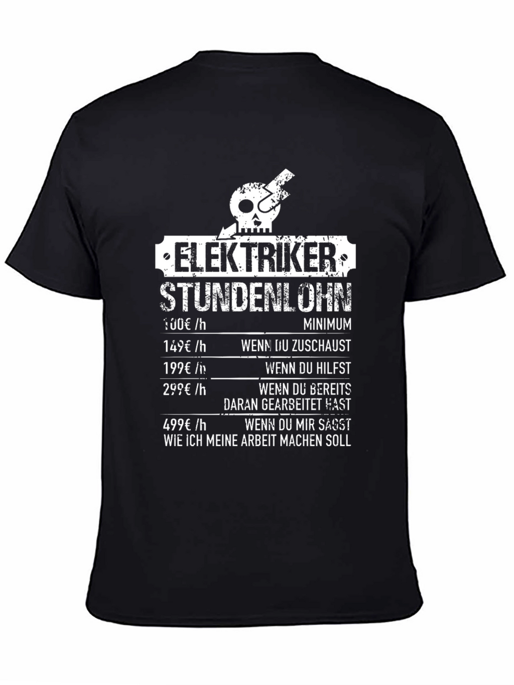 Electrician Hourly Rate T-Shirt - Funny Gift