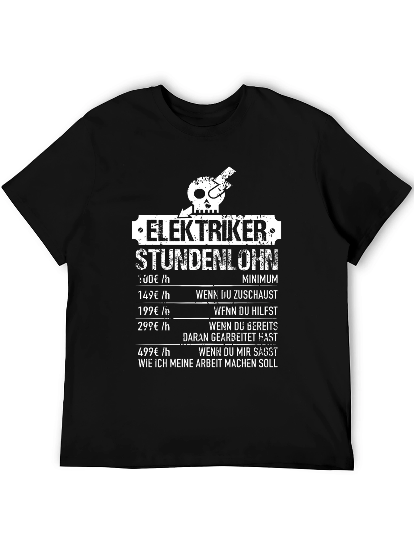 Electrician Hourly Rate T-Shirt - Funny Gift