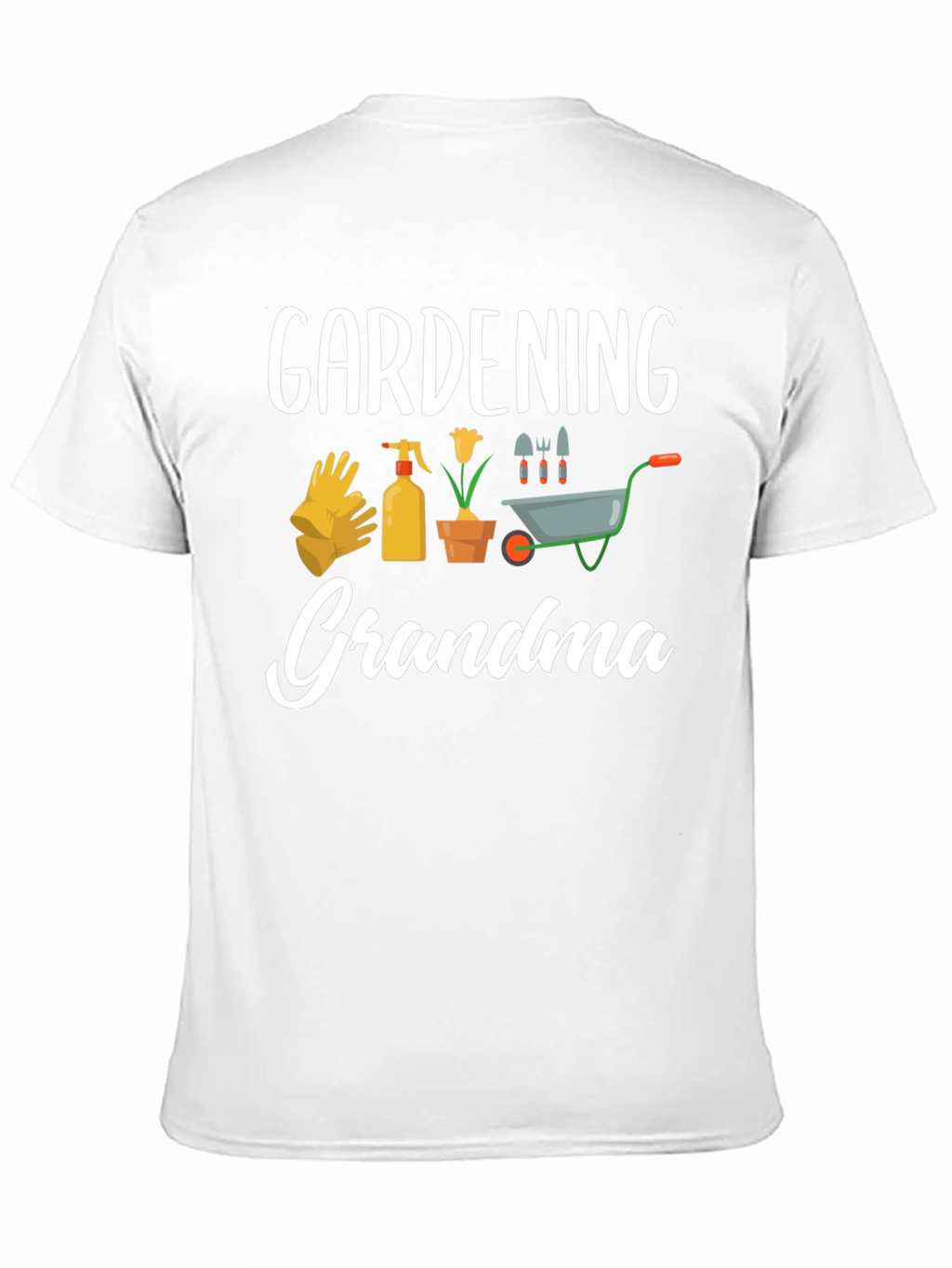 Gardening Grandma Graphic T-Shirt - Gardener Gift