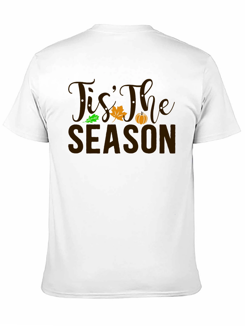 Tis The Season Fall T-Shirt