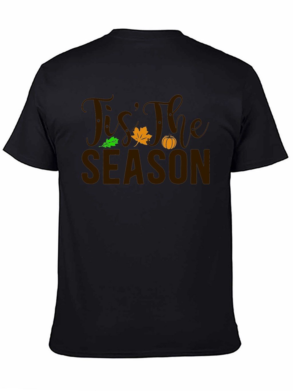 Tis The Season Fall T-Shirt