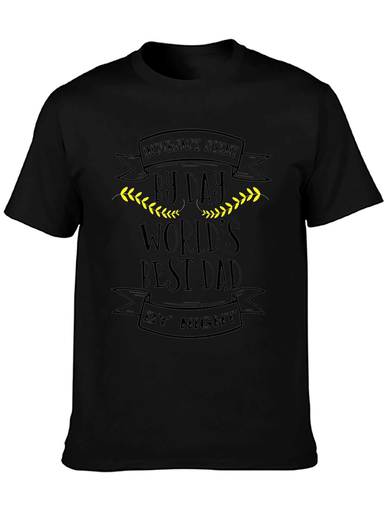 Worlds Best Dad Insurance Agent Black T-Shirt