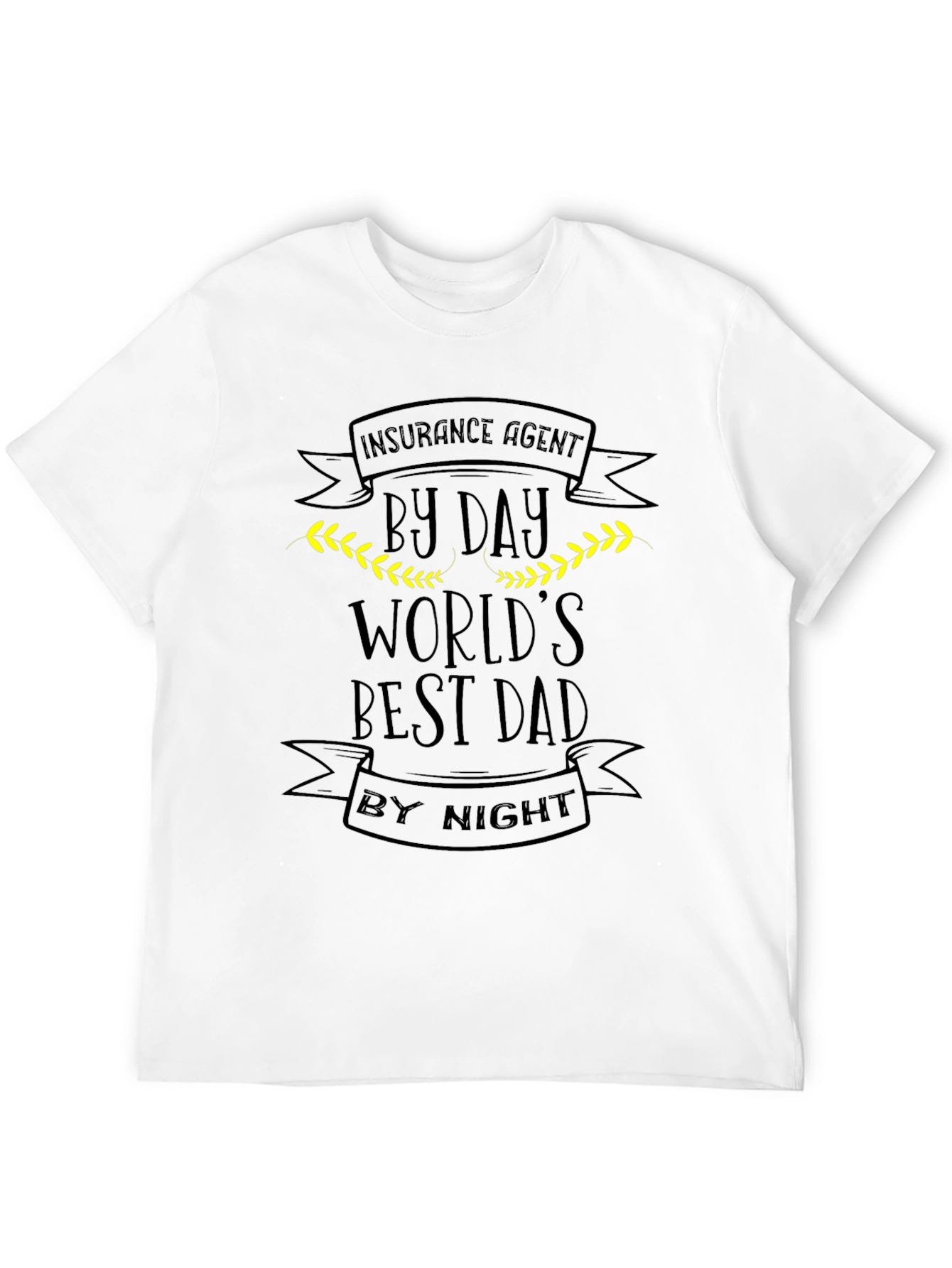 Worlds Best Dad Insurance Agent Black T-Shirt