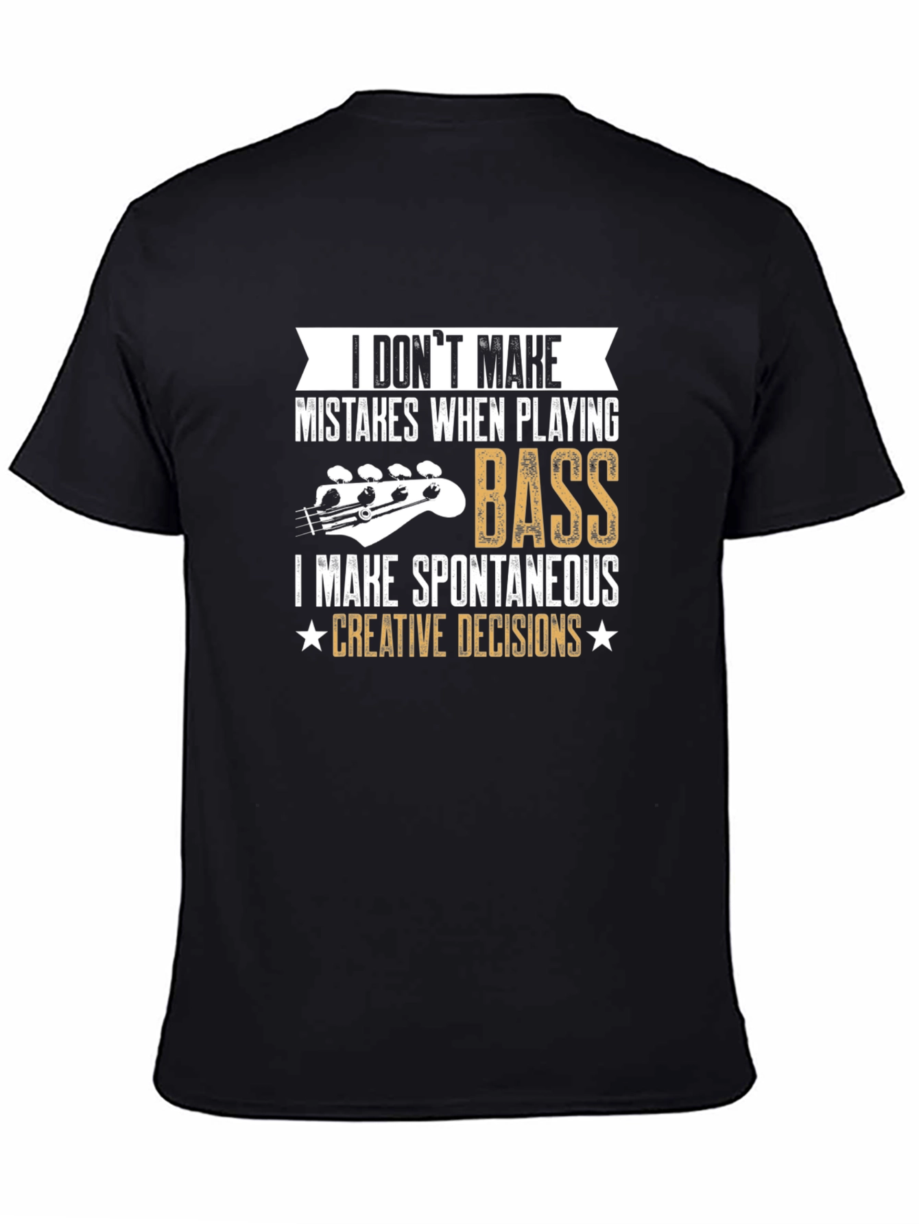 Bass Player Creative Decisions Graphic T-Shirt
