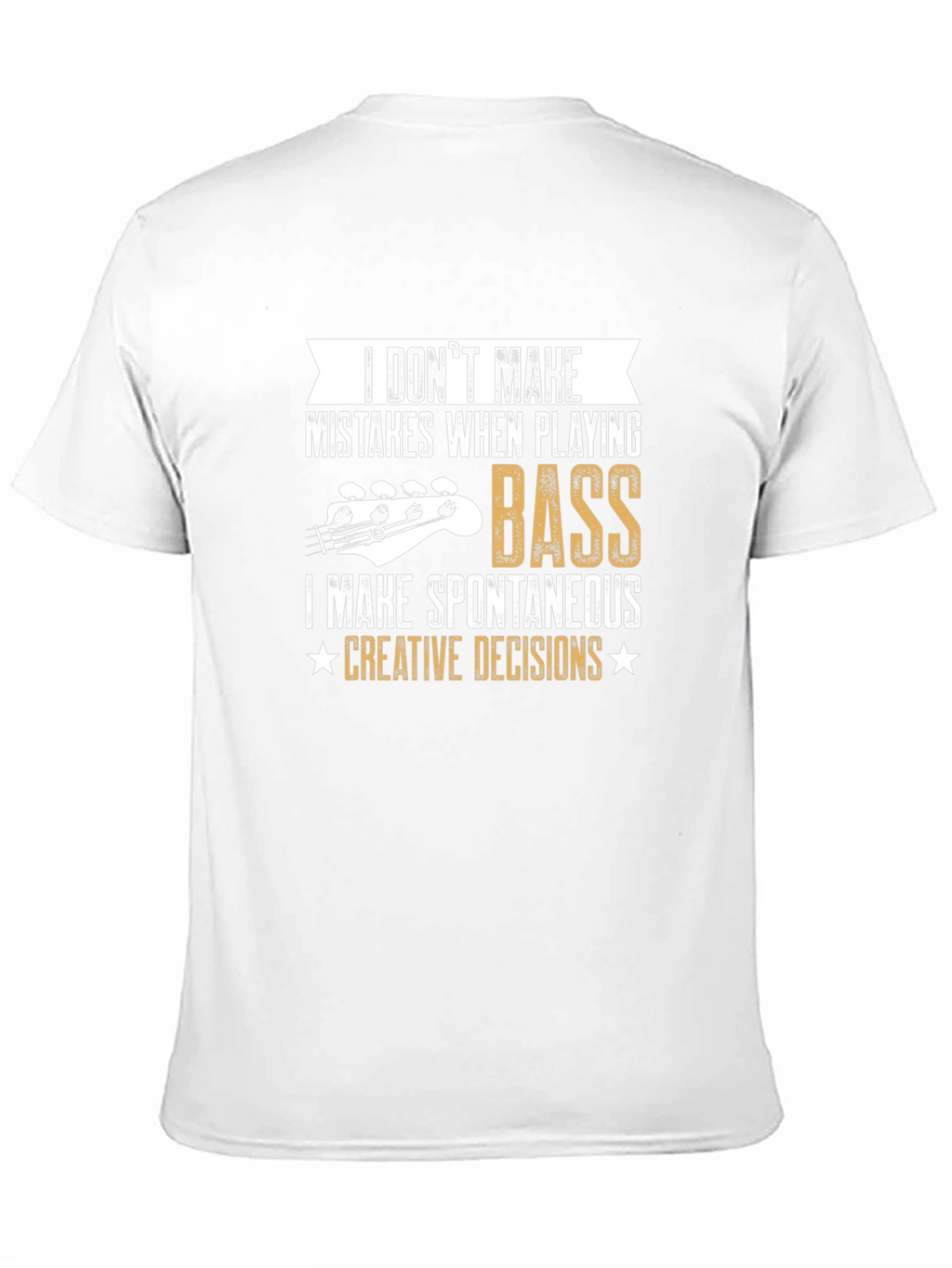 Bass Player Creative Decisions Graphic T-Shirt
