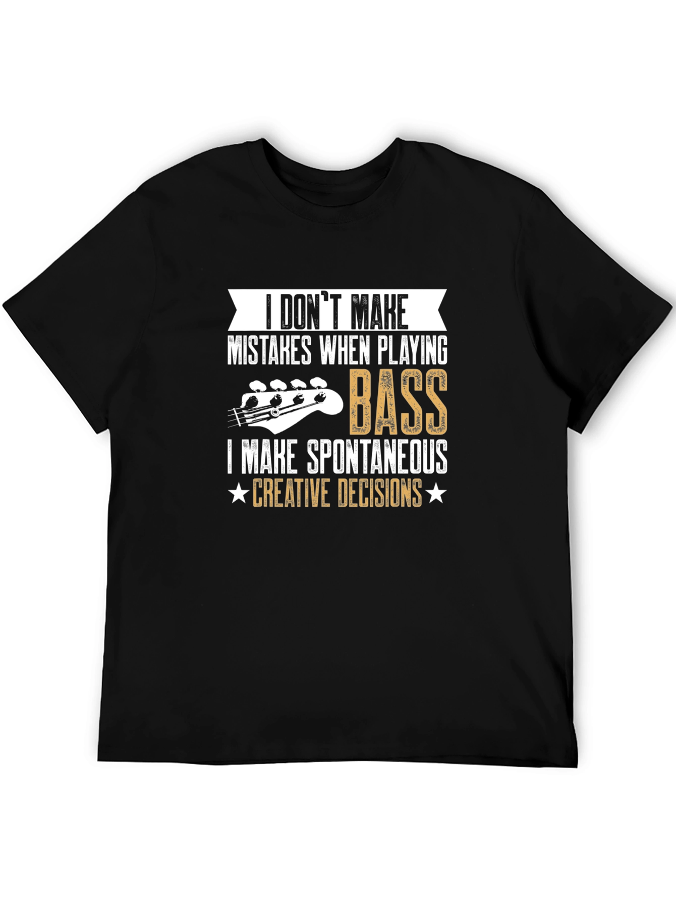 Bass Player Creative Decisions Graphic T-Shirt