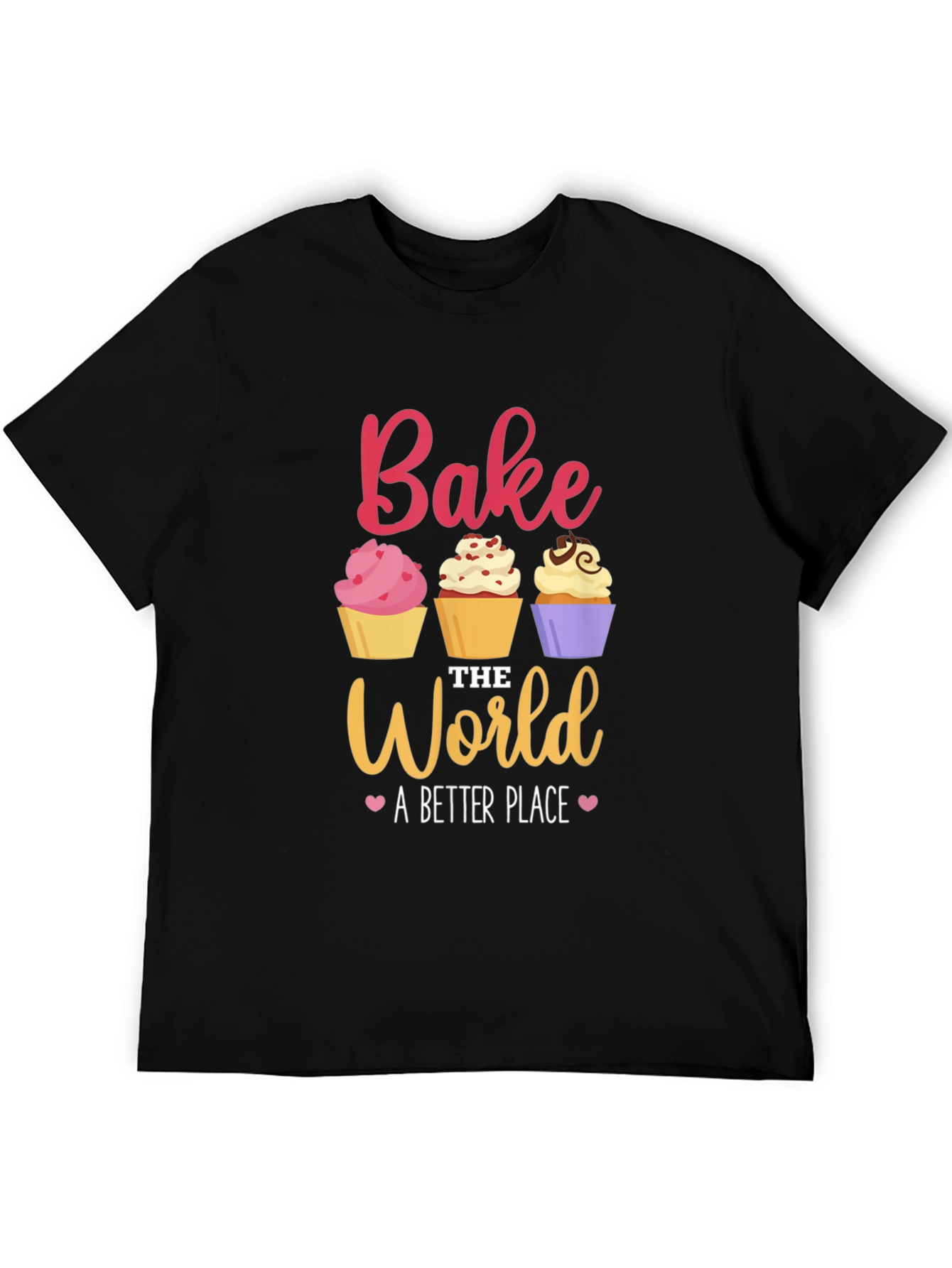 Bake the World T-Shirt - Cute Cupcake Design