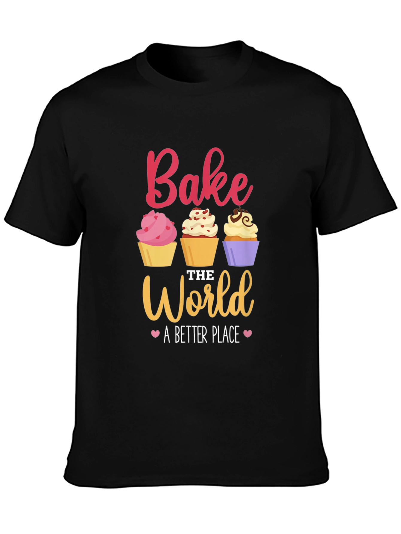 Bake the World T-Shirt - Cute Cupcake Design