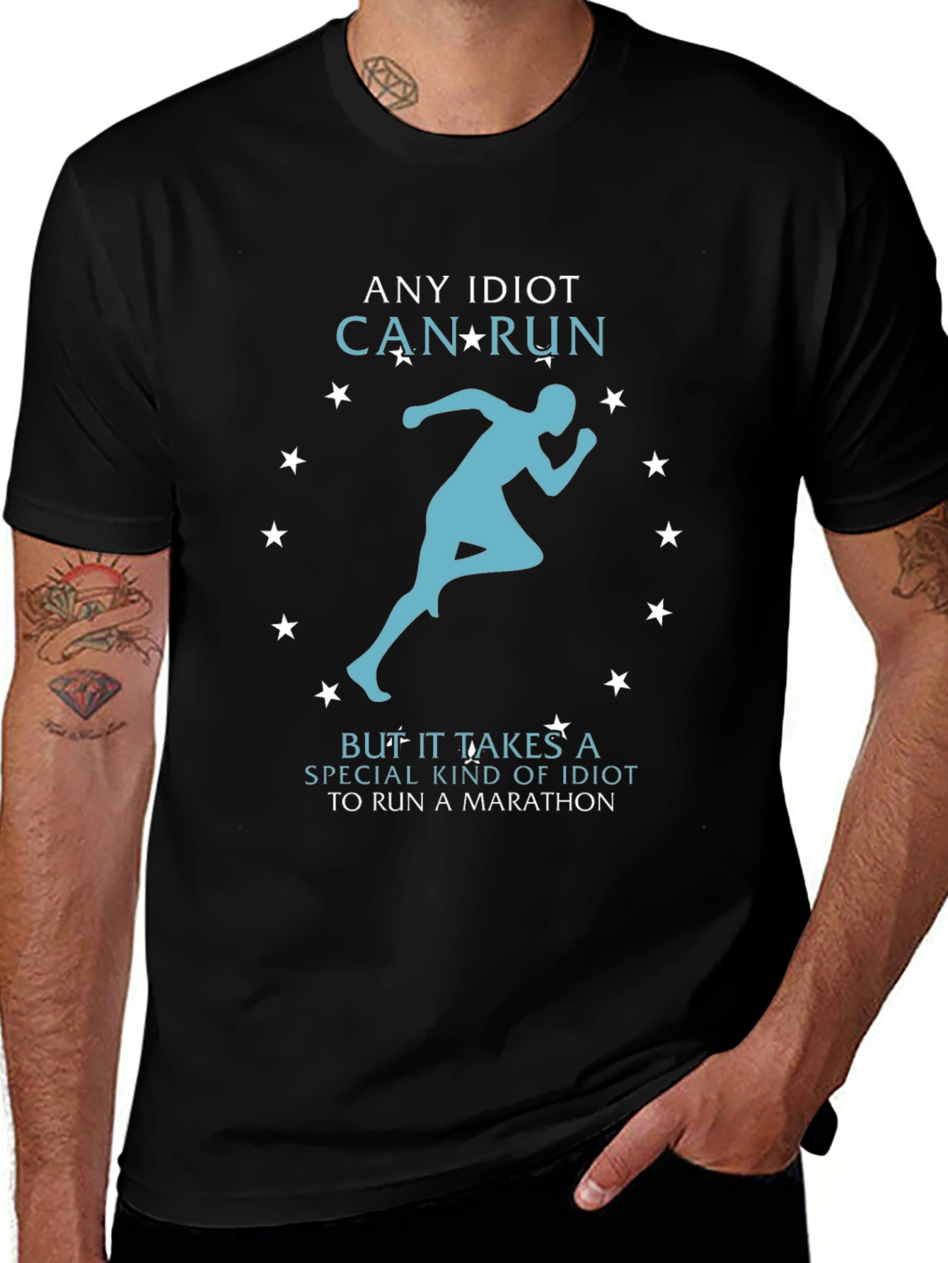 Funny Running T-Shirt - Any Idiot Can Run Marathon Tee