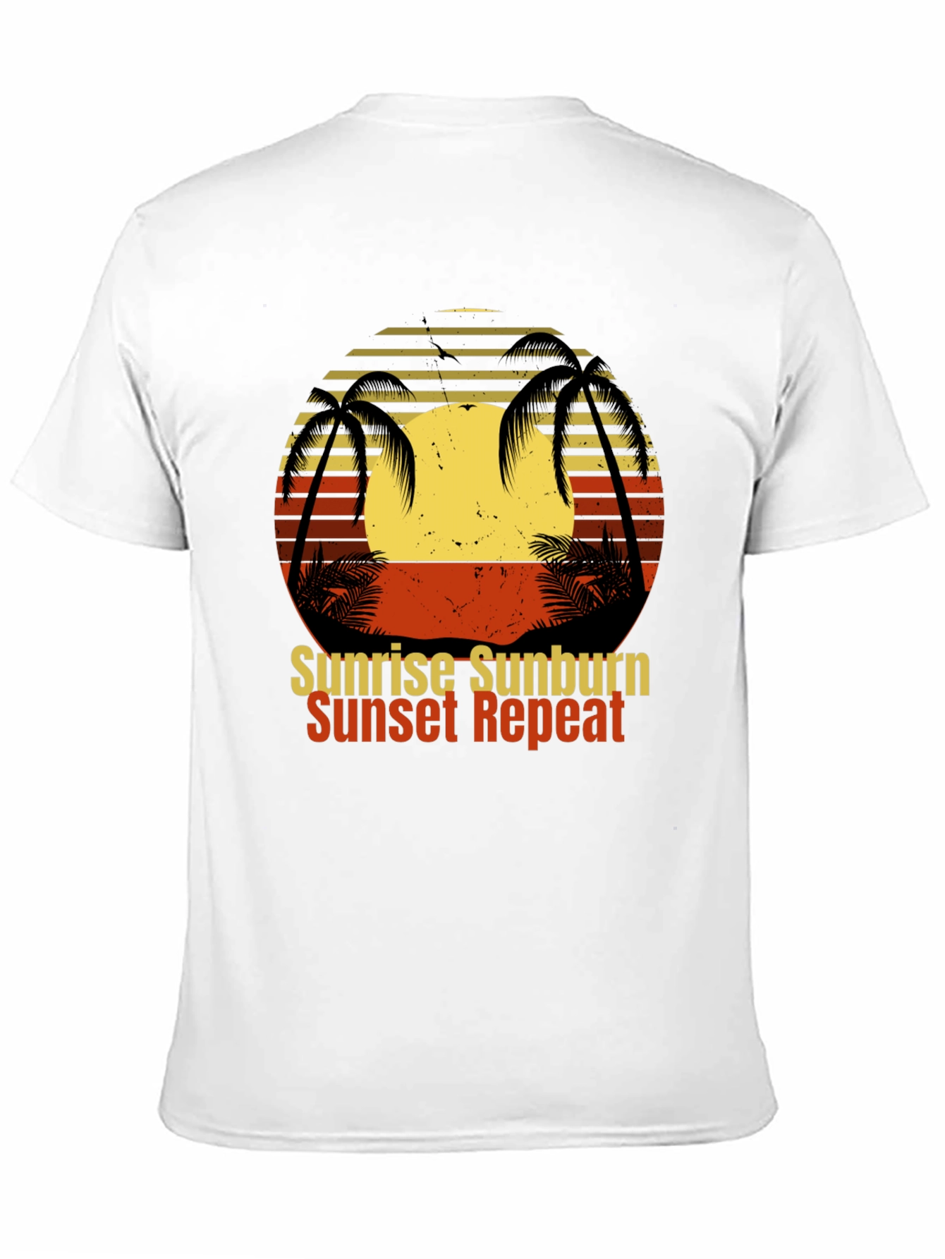Sunrise Sunburn Sunset Repeat T-Shirt