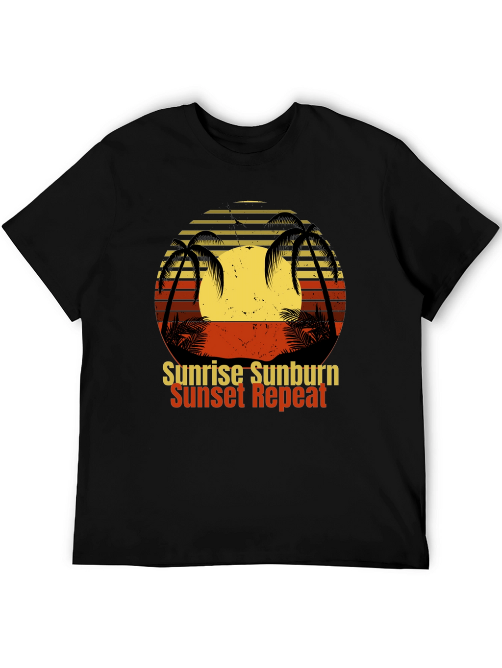 Sunrise Sunburn Sunset Repeat T-Shirt