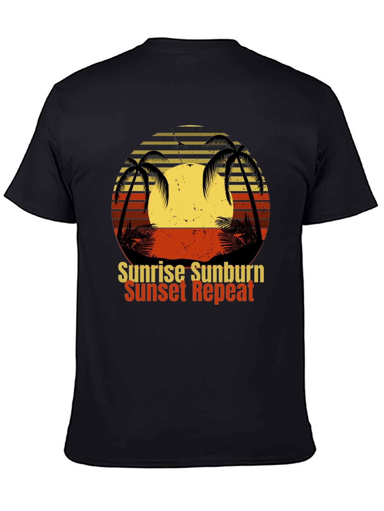Sunrise Sunburn Sunset Repeat T-Shirt