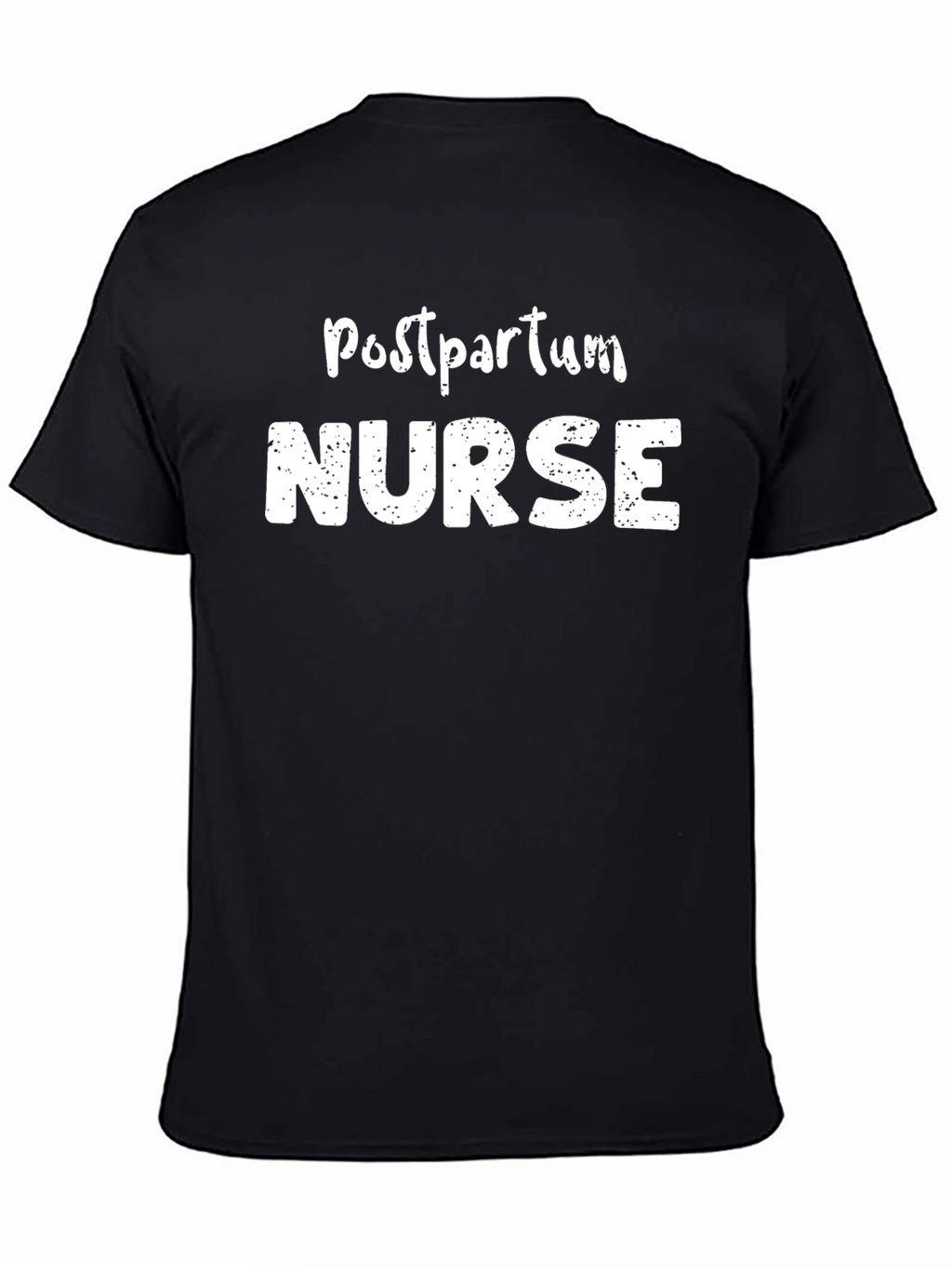 Postpartum Nurse Graphic T-Shirt - Comfort and Style