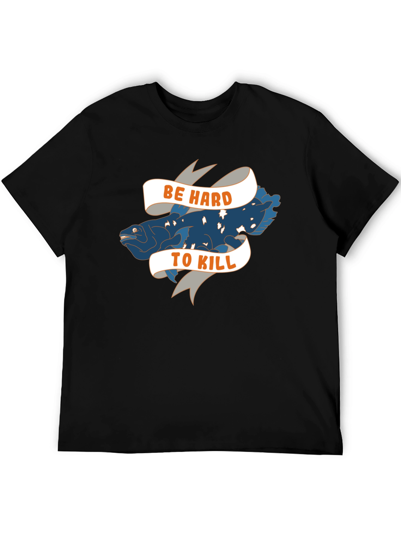 Be Hard to Kill Tee - Coelacanth T-Shirt