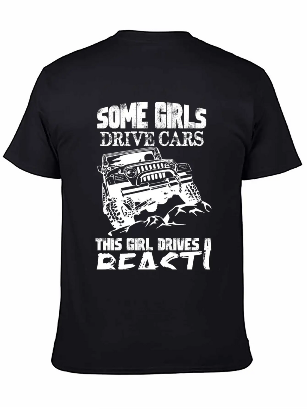 Jeep - Jeep - Some Girl Drive Cars, This Girl Dr Unisex Casual T-Shirt – Clean Design For Daily Comfort