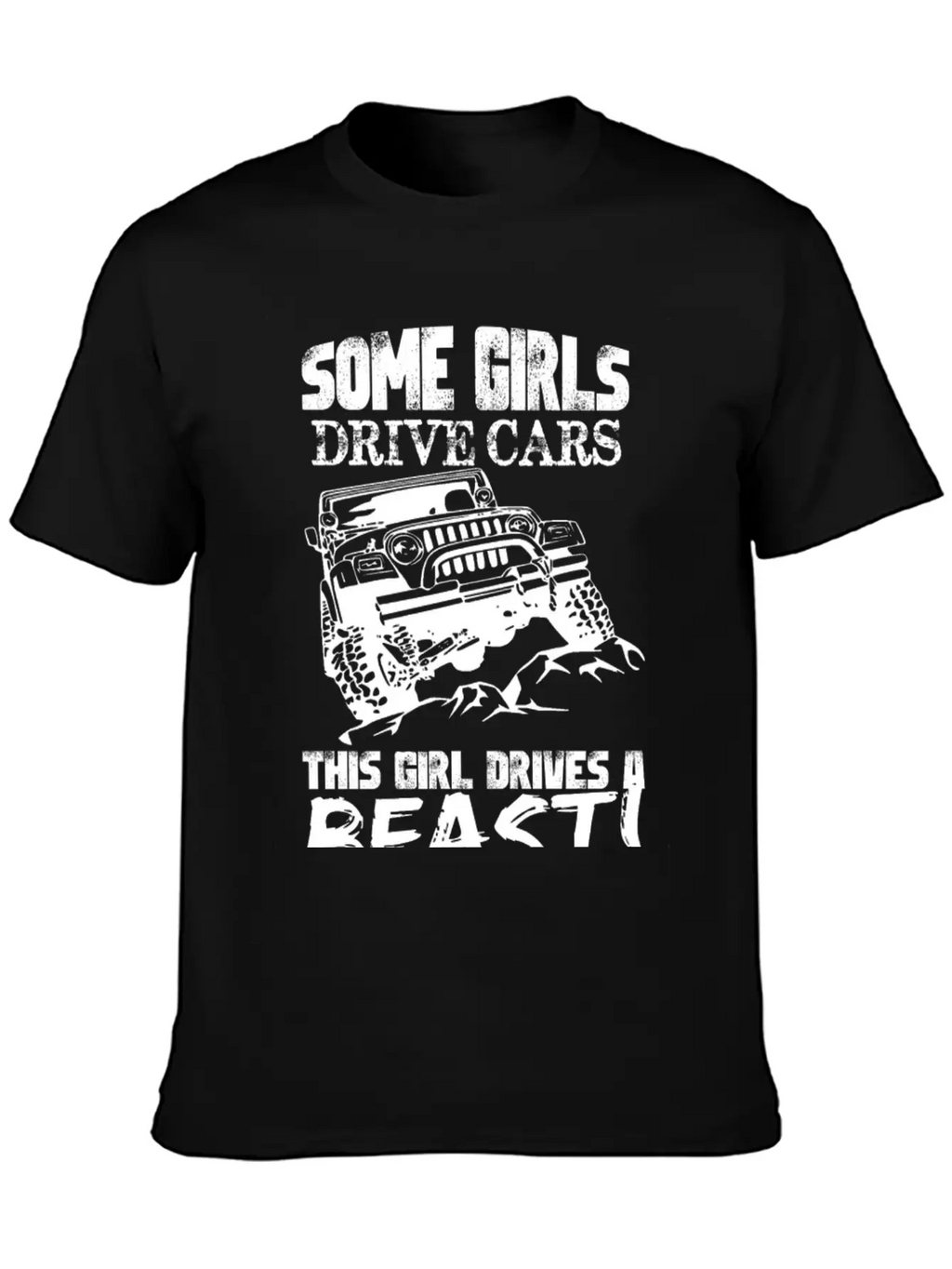 Jeep - Jeep - Some Girl Drive Cars, This Girl Dr Unisex Casual T-Shirt – Clean Design For Daily Comfort