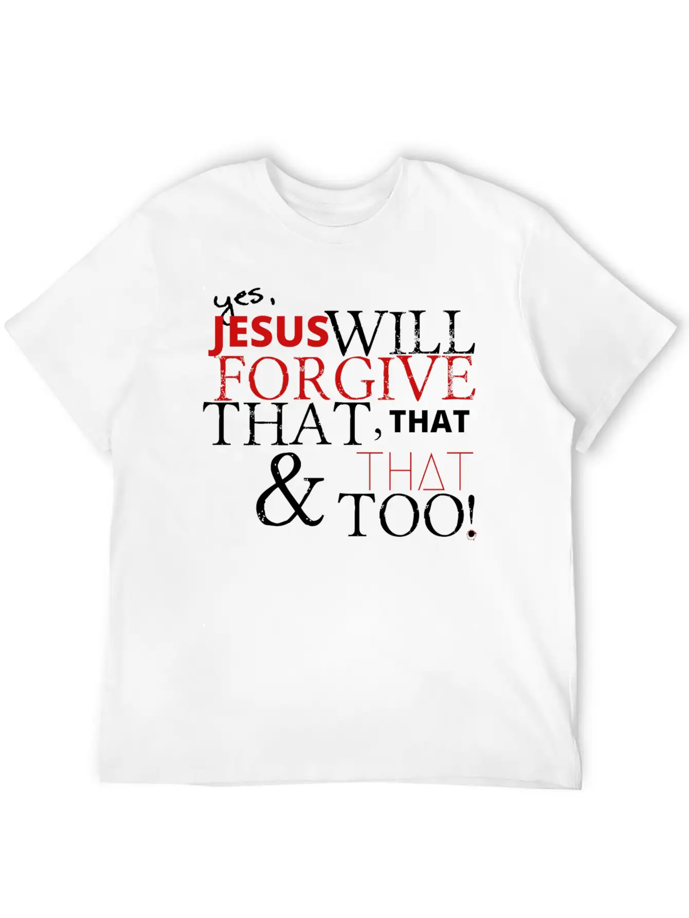 Jesus Forgives Unisex Short Sleeve Soft Cotton T-Shirt – Casual Everyday Wear
