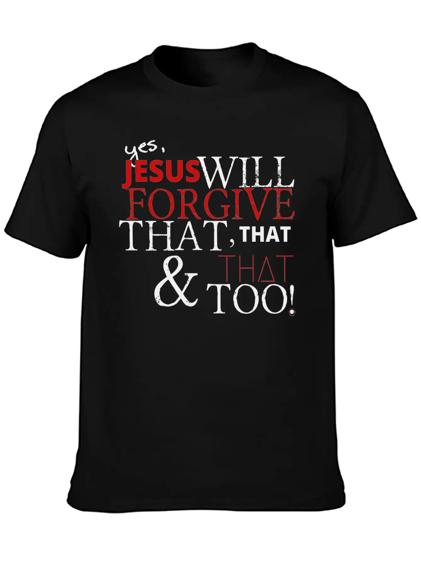 Jesus Forgives Unisex Short Sleeve Soft Cotton T-Shirt – Casual Everyday Wear