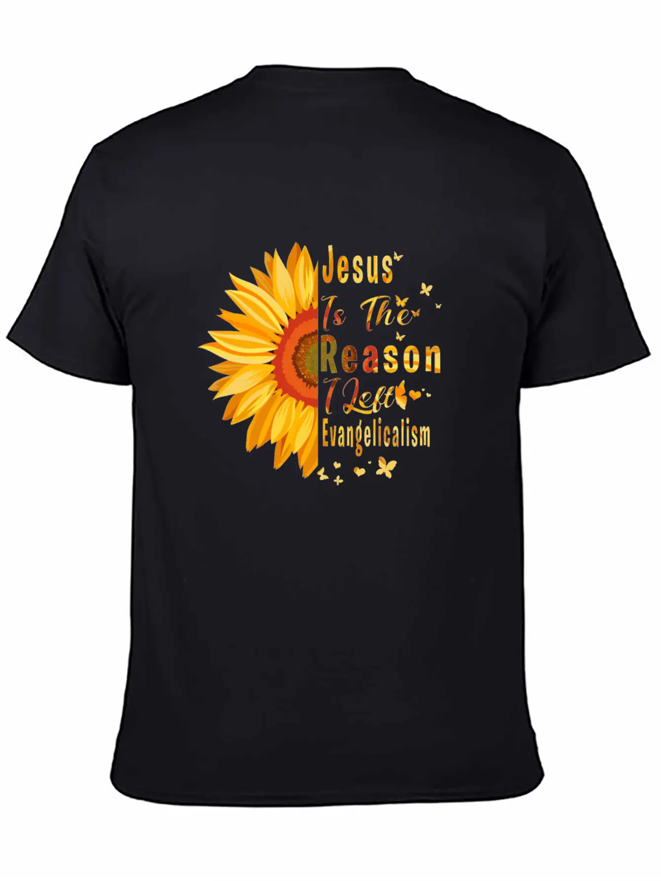 Jesus Is The Reason I Left Evangelicalism Stylish Everyday T-Shirt – Unisex Basic Cotton Tee