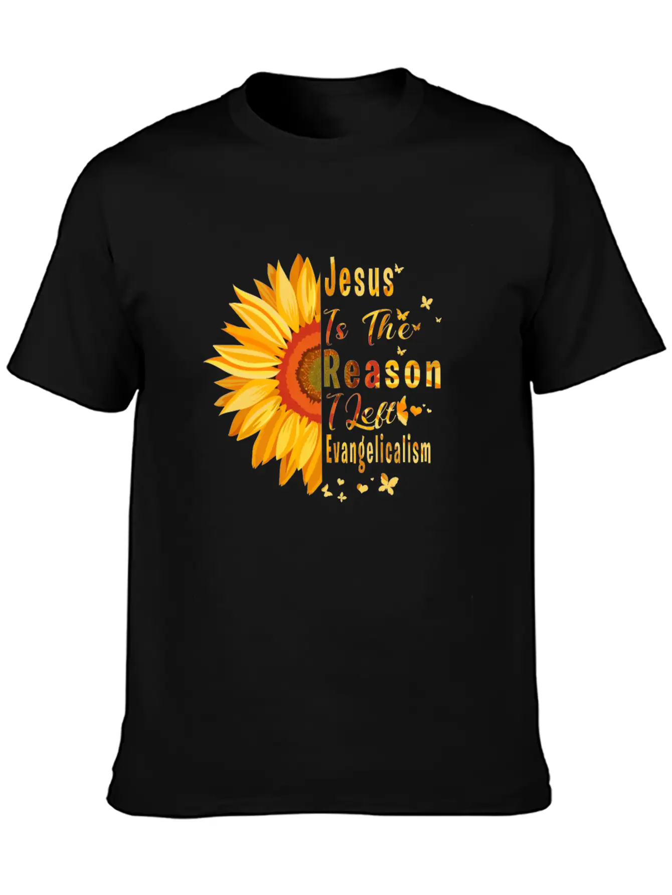 Jesus Is The Reason I Left Evangelicalism Stylish Everyday T-Shirt – Unisex Basic Cotton Tee