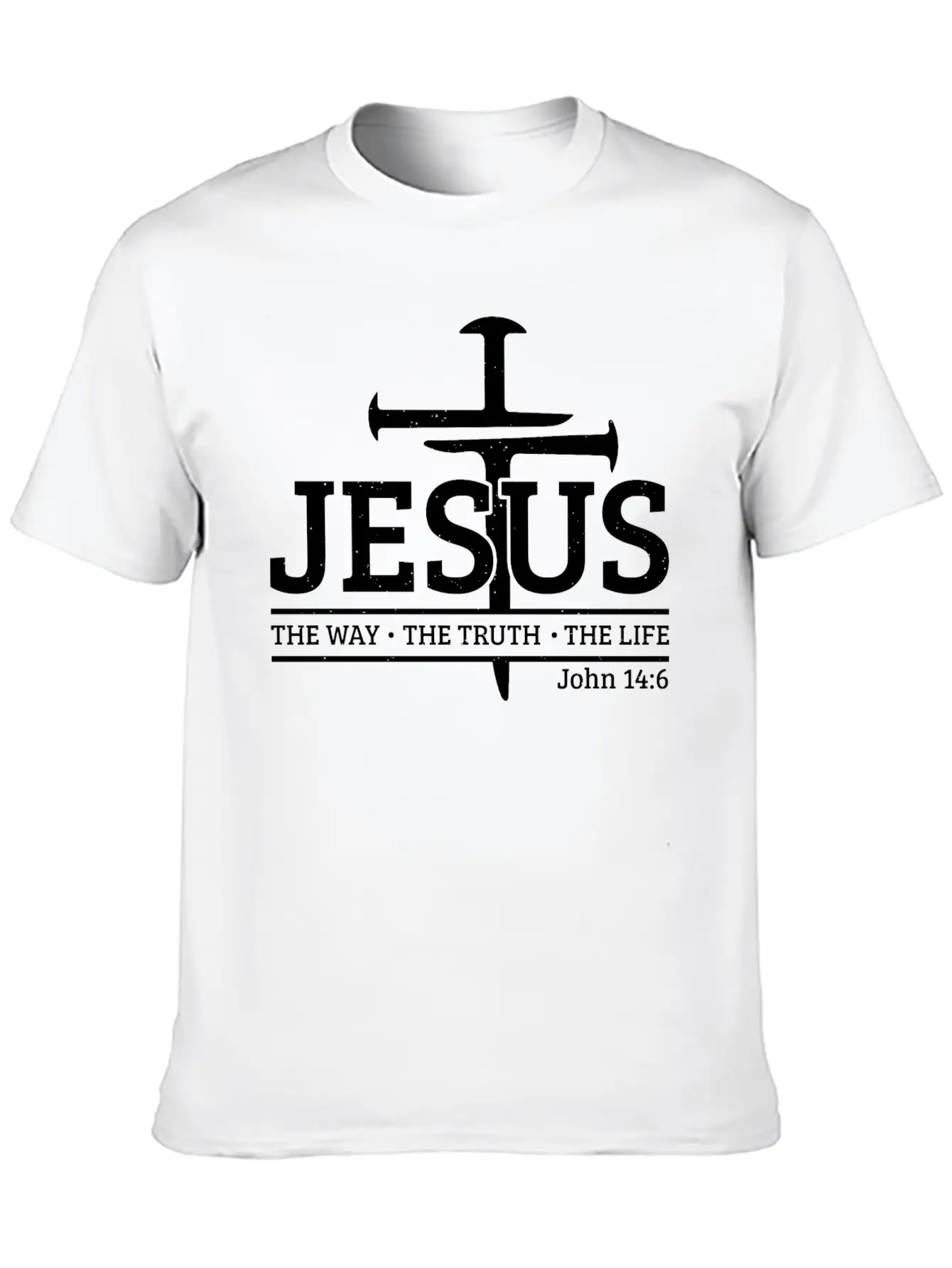 Jesus The Way The Truth The Bible Verse Religious Unisex Short Sleeve Soft Cotton T-Shirt – Casual Everyday Wear