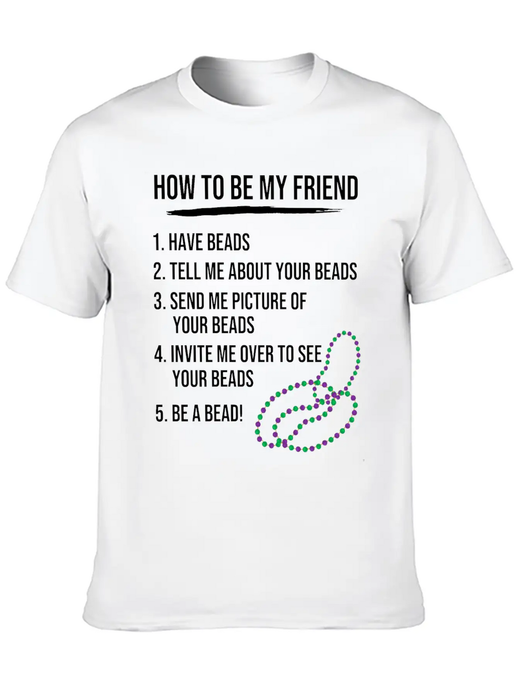 Jewelry Maker Beady Beads Beadwork Beading Classic Fit Graphic Tee For Daily Comfort – Unisex Cotton Shirt