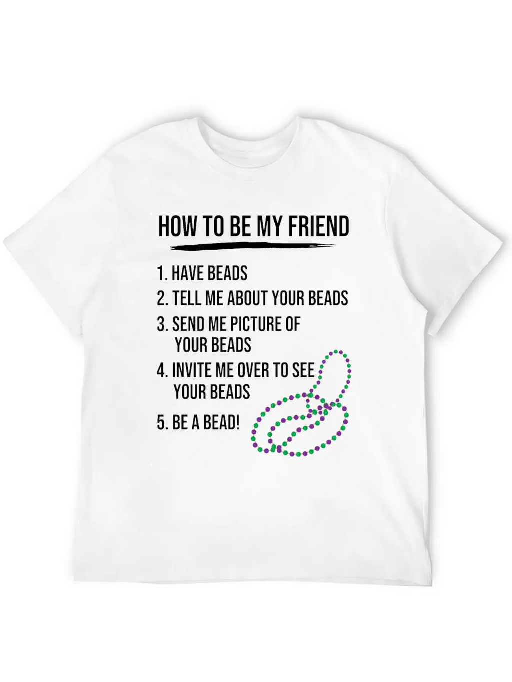 Jewelry Maker Beady Beads Beadwork Beading Classic Fit Graphic Tee For Daily Comfort – Unisex Cotton Shirt