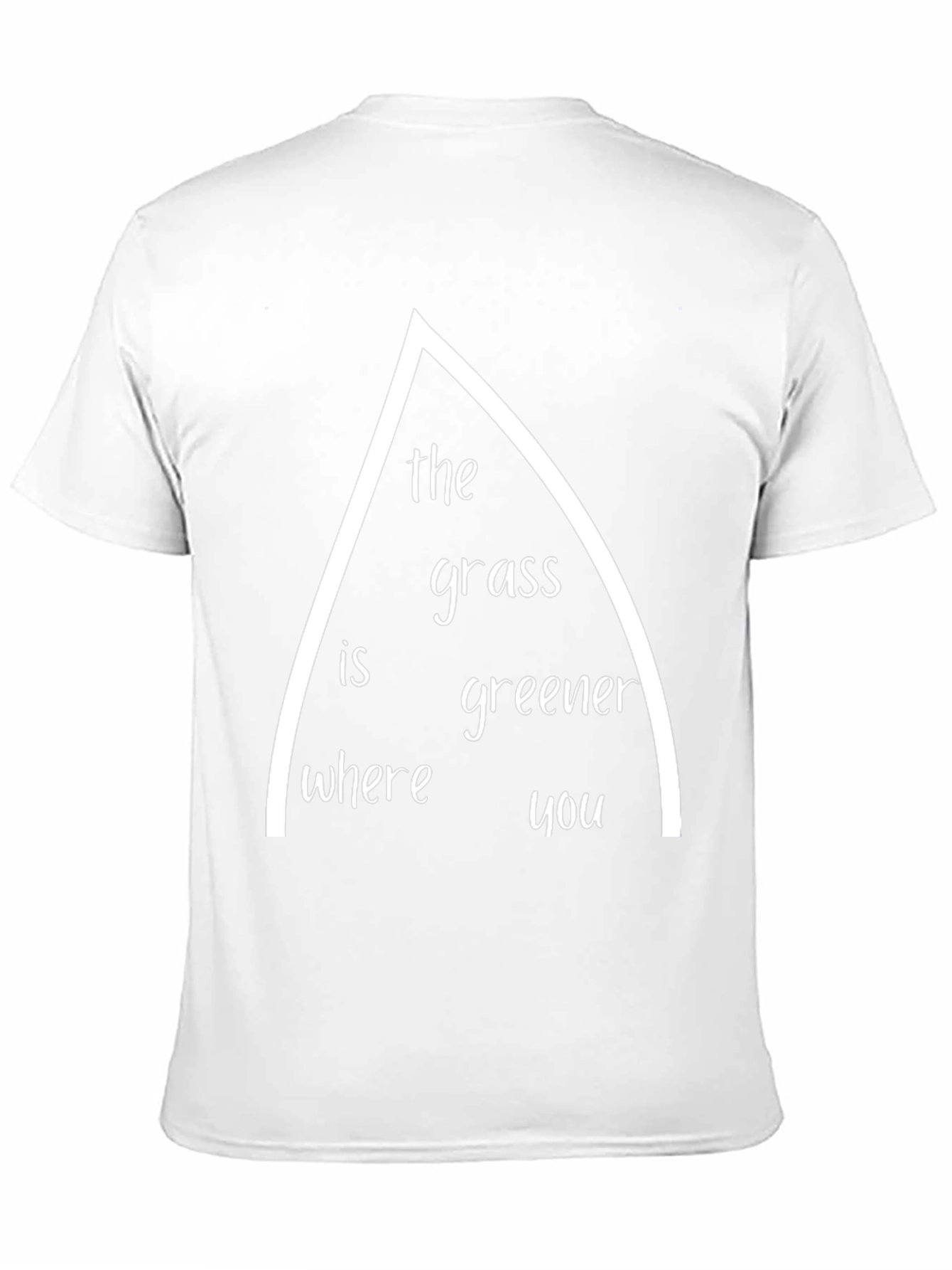 The Grass Is Greener T-Shirt - Unique Graphic Tee
