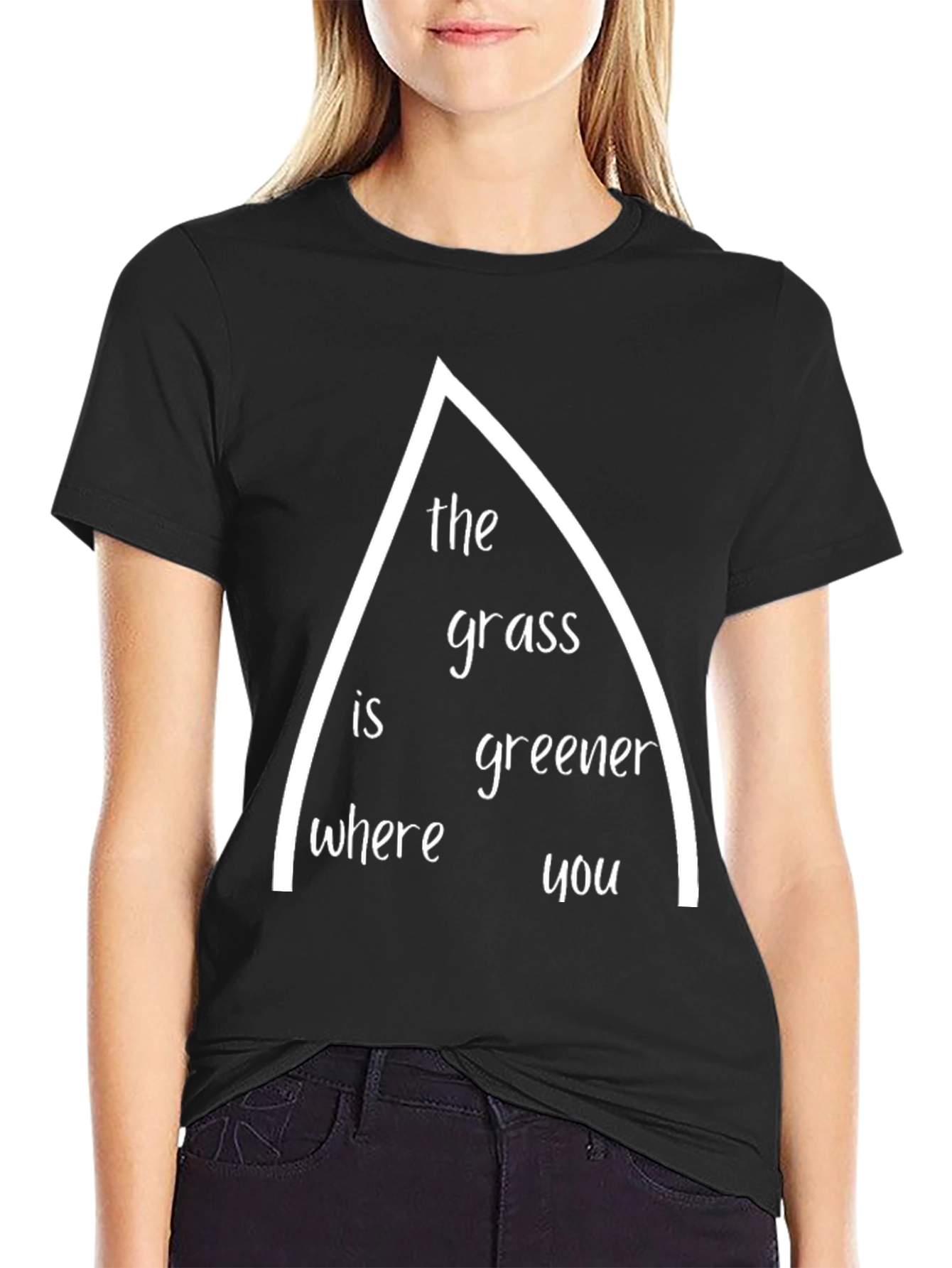 The Grass Is Greener T-Shirt - Unique Graphic Tee