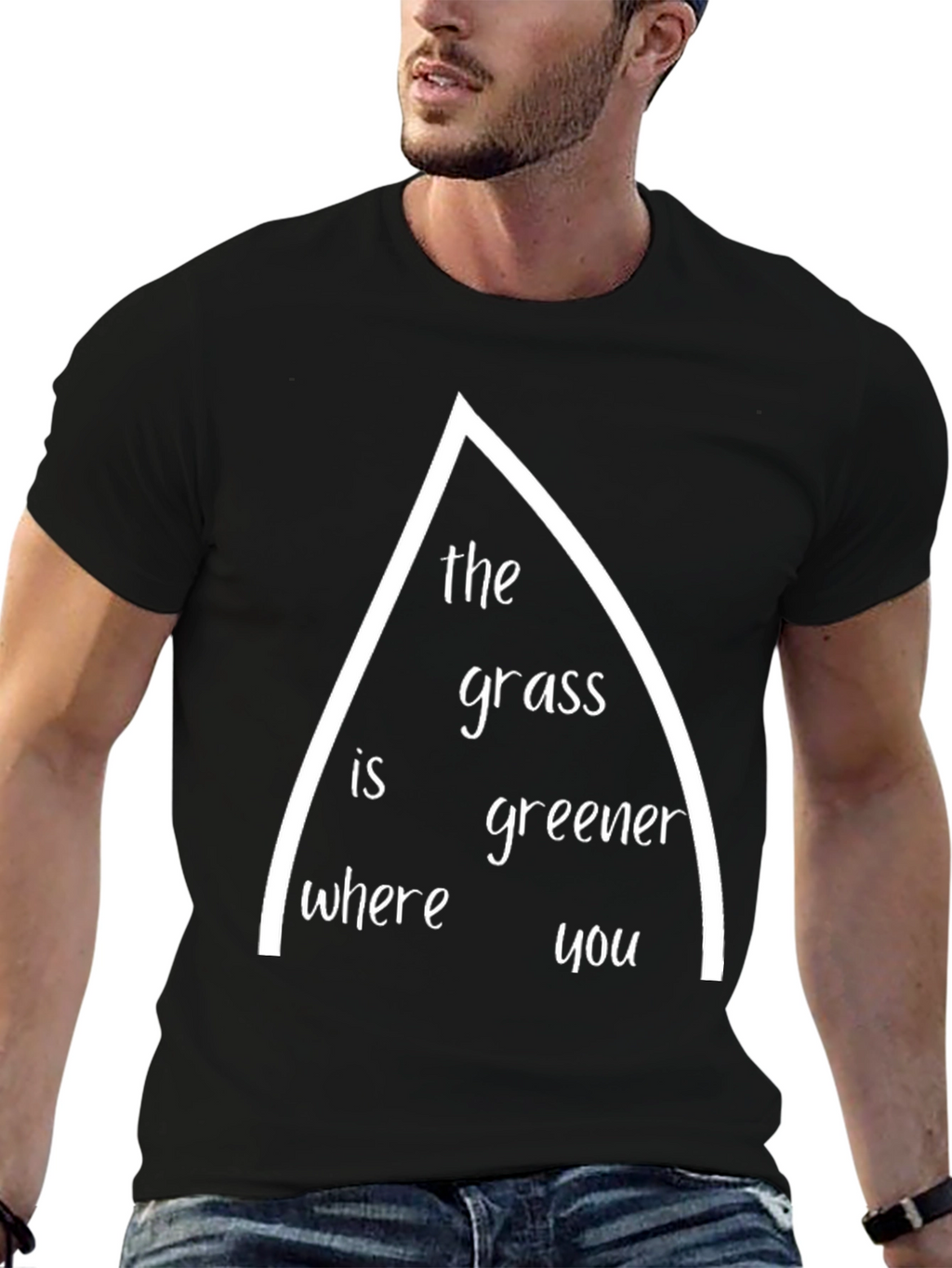 The Grass Is Greener T-Shirt - Unique Graphic Tee
