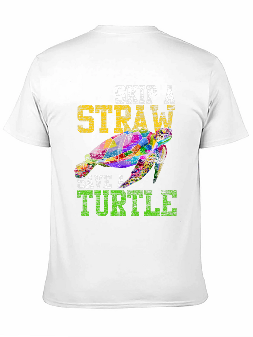 Skip A Straw Save A Turtle T-Shirt