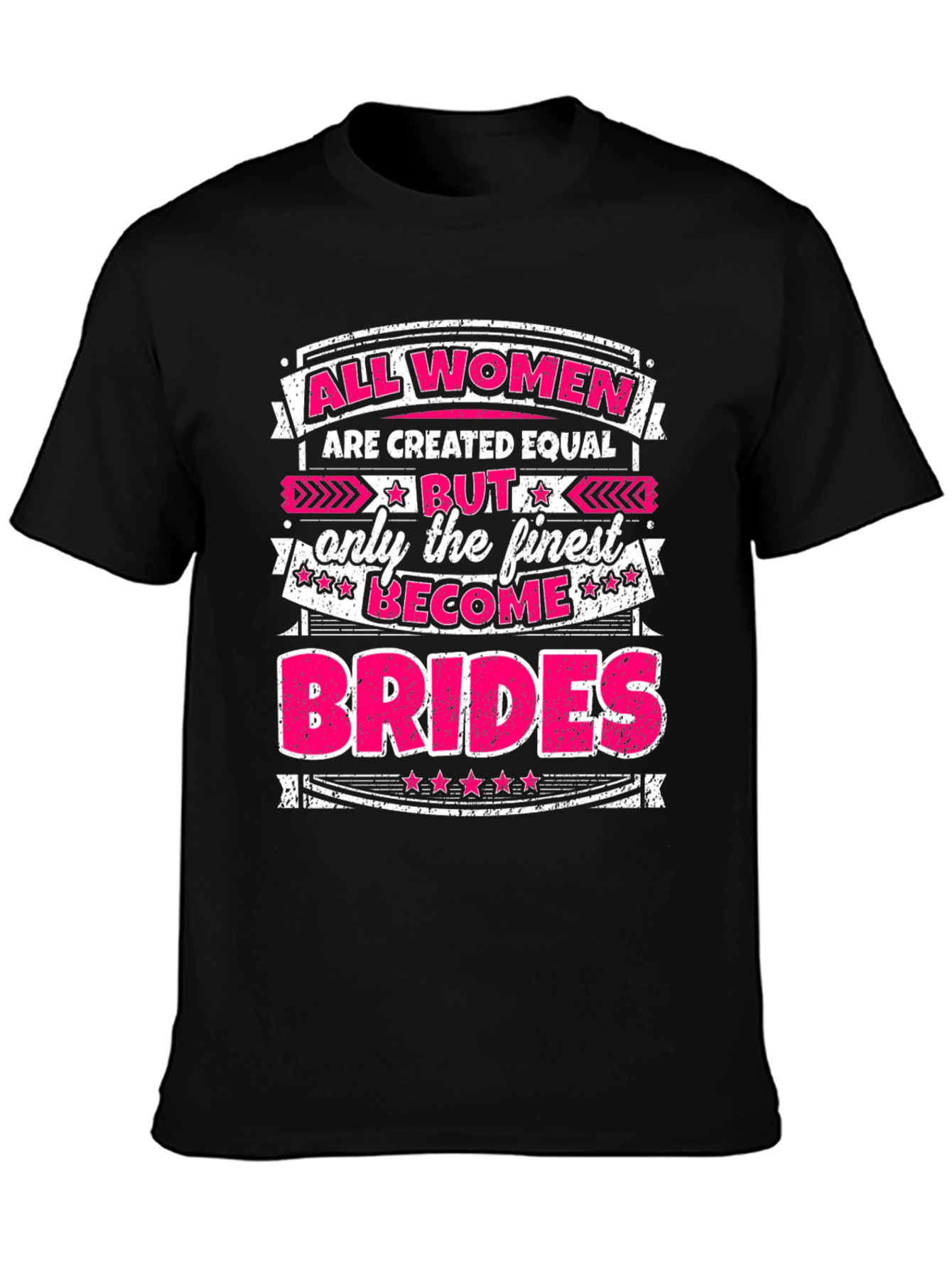All Women Become Brides Graphic Tee