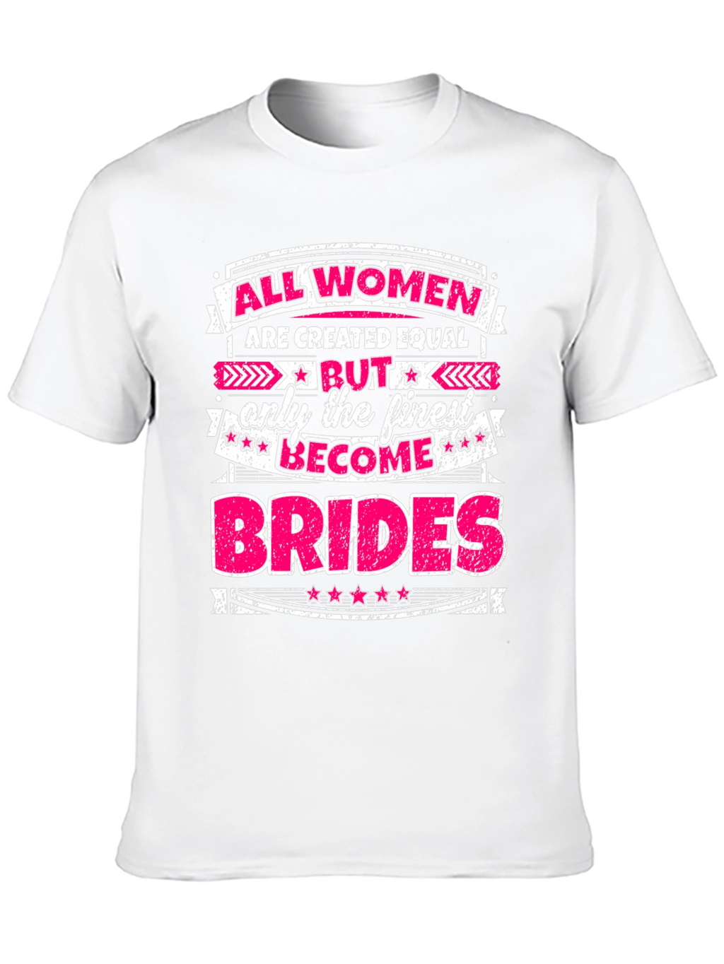 All Women Become Brides Graphic Tee