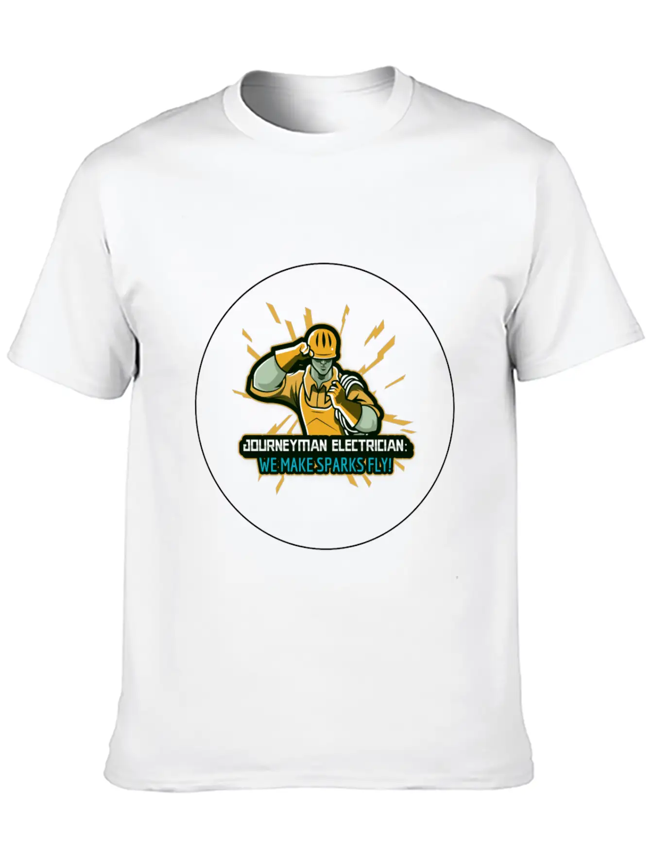 Journeyman Electrician: We Make Sparks Fly! Unisex Casual T-Shirt – Clean Design For Daily Comfort
