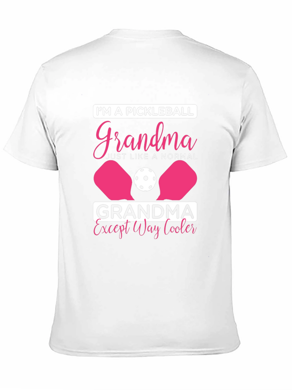 Pickleball Grandma T-Shirt - Cool Grandma Tee