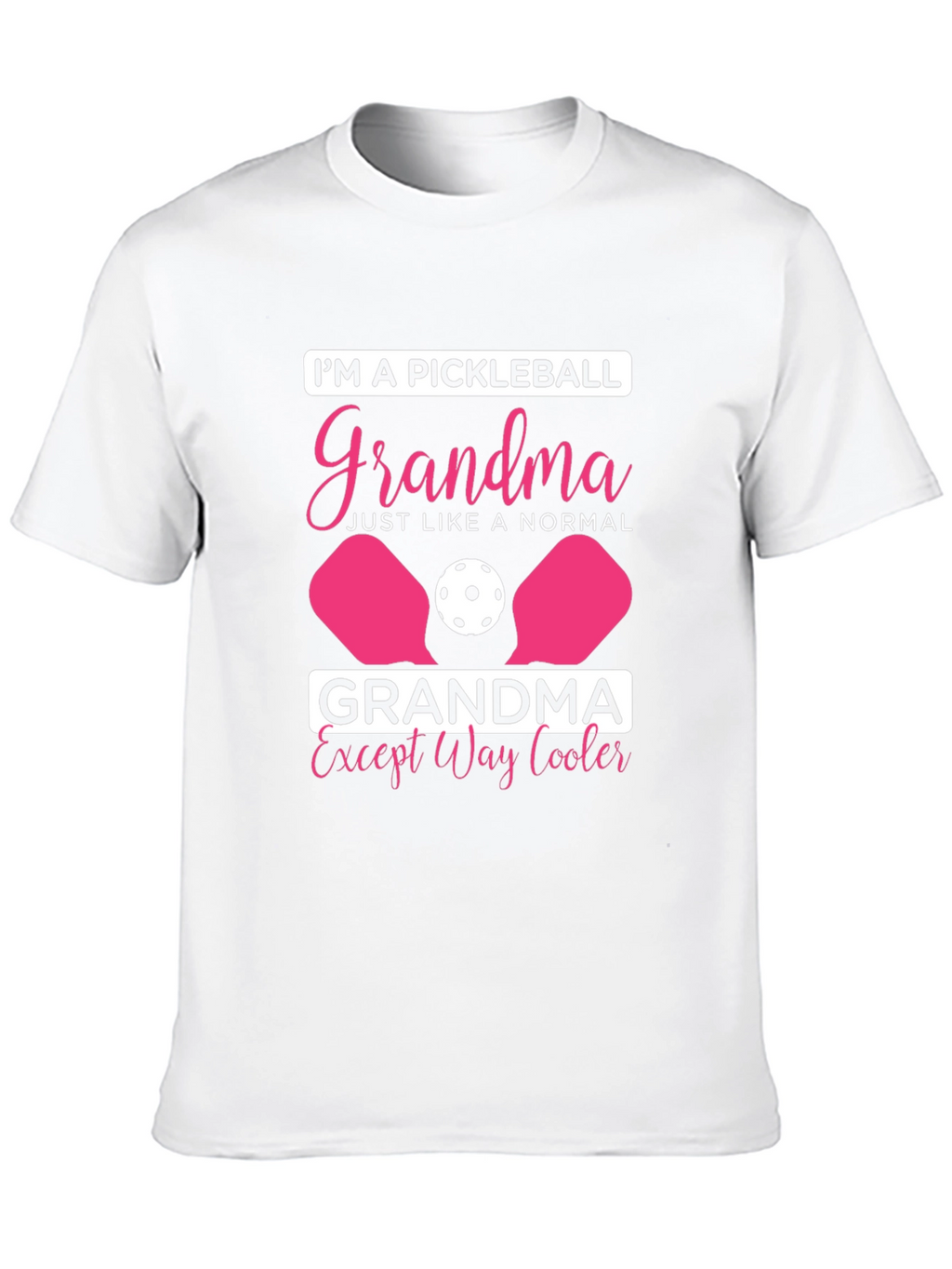 Pickleball Grandma T-Shirt - Cool Grandma Tee