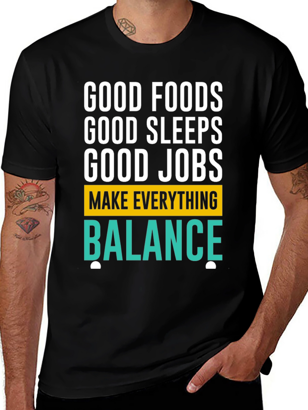 Good Foods Sleeps Jobs T-Shirt - Balance Graphic Tee