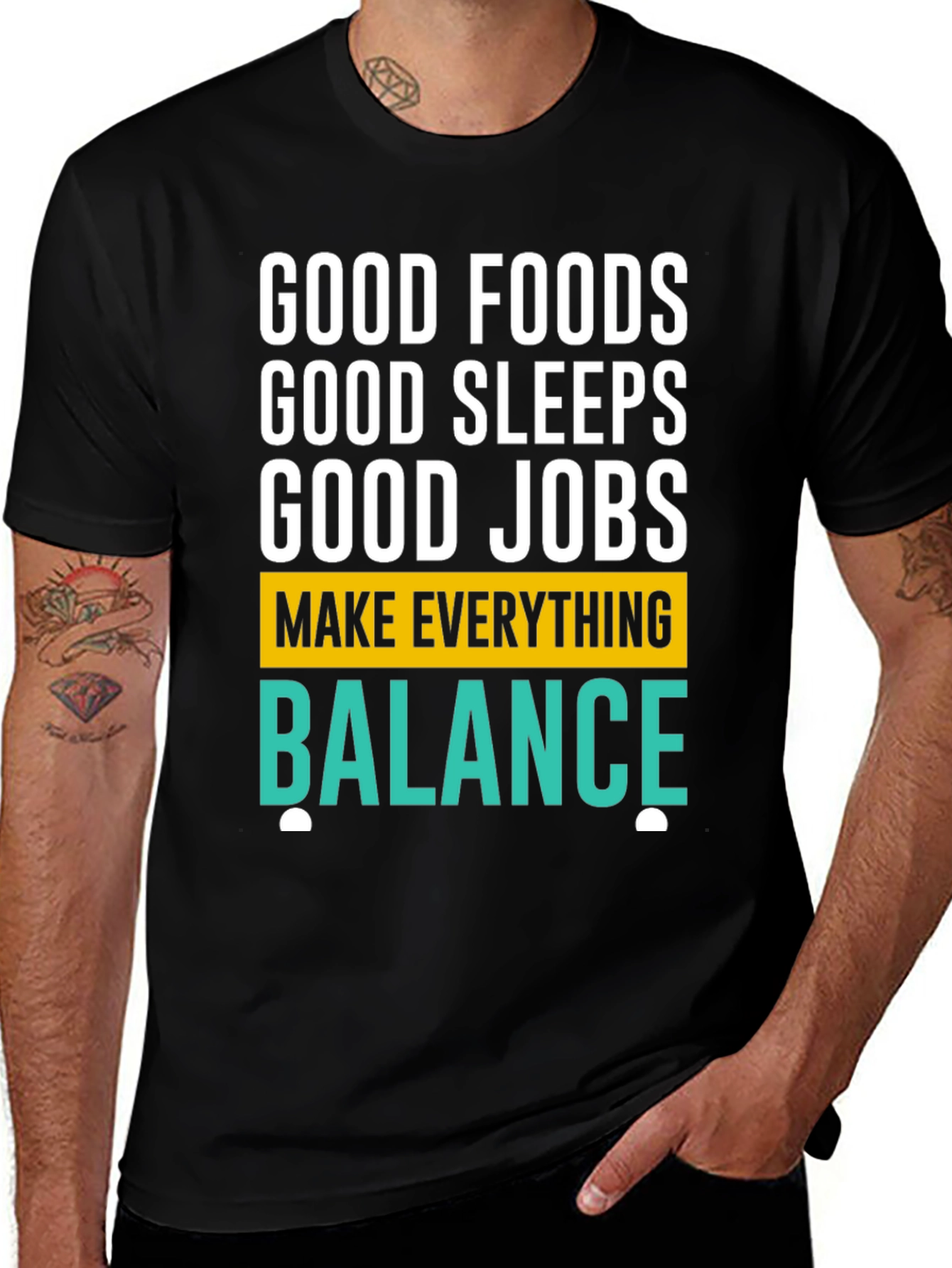 Good Foods Sleeps Jobs T-Shirt - Balance Graphic Tee
