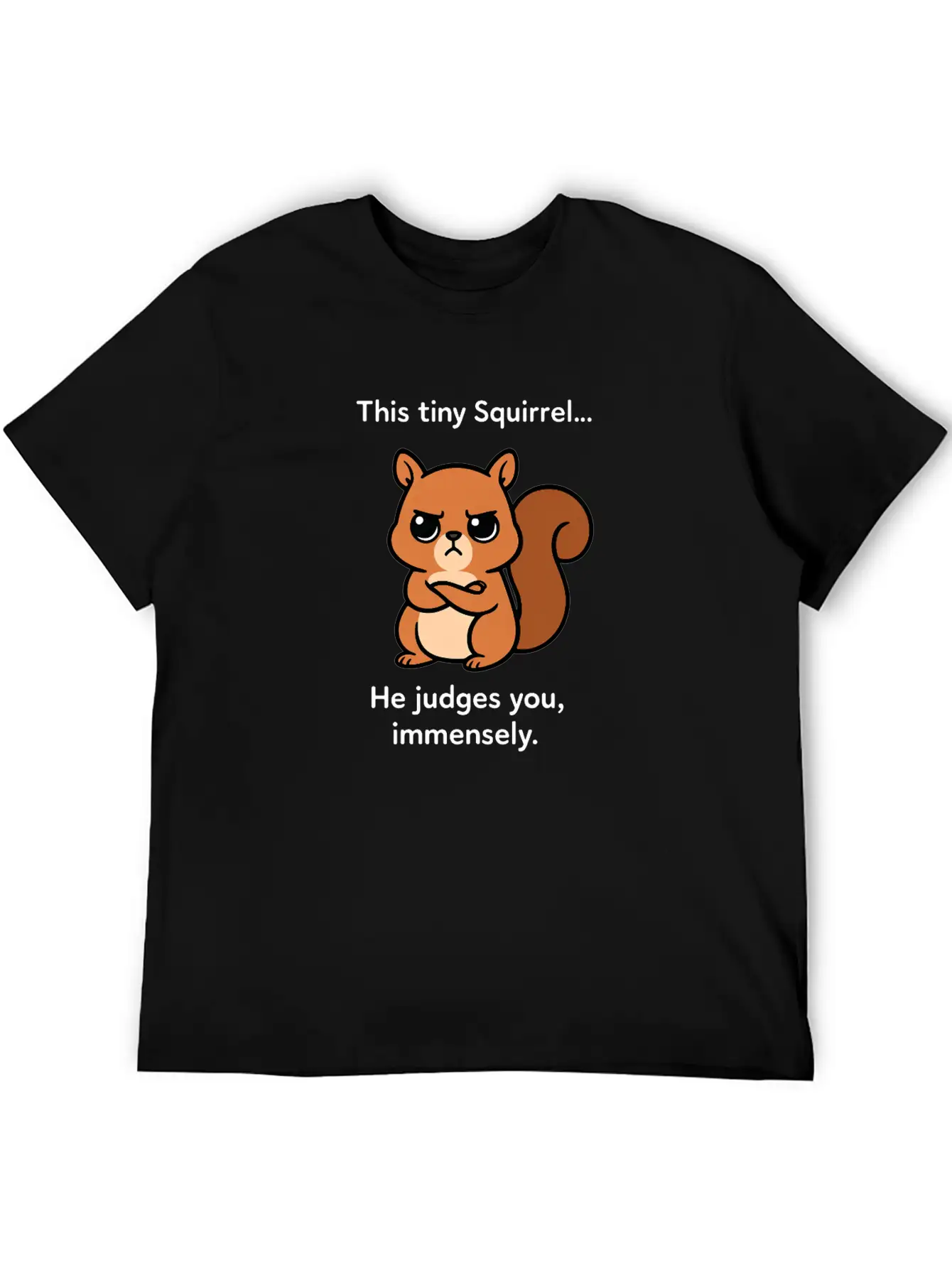 Judgy Squirrel Unisex Short Sleeve Soft Cotton T-Shirt – Casual Everyday Wear