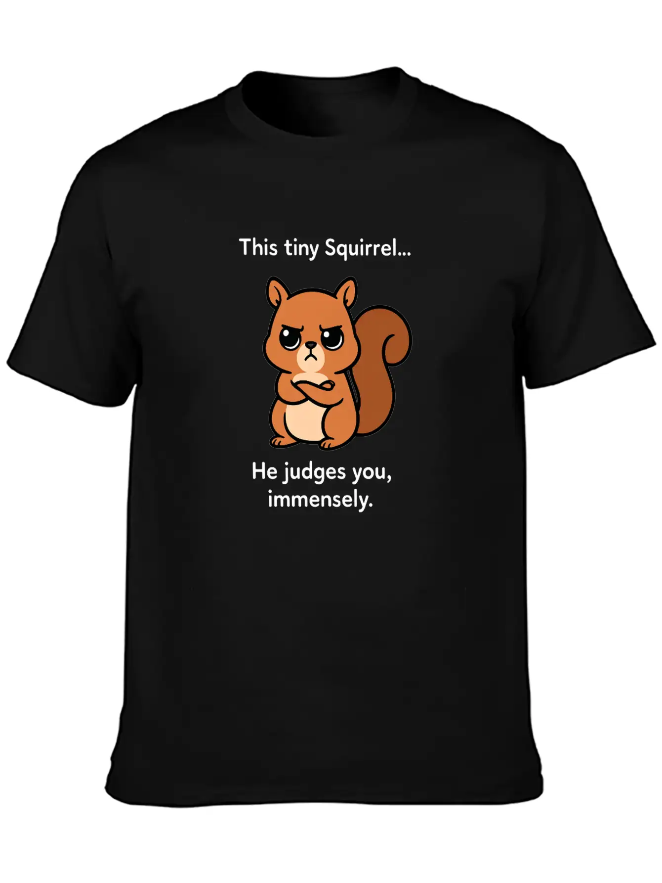 Judgy Squirrel Unisex Short Sleeve Soft Cotton T-Shirt – Casual Everyday Wear