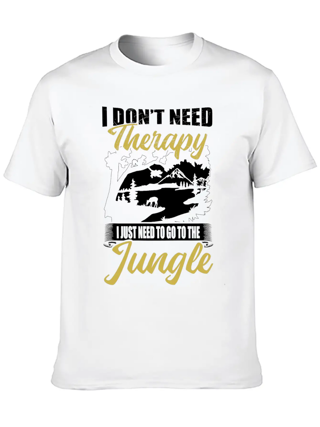 Jungle Instead Of Therapy Casual Graphic T-Shirt – Simple And Comfortable Daily Wear