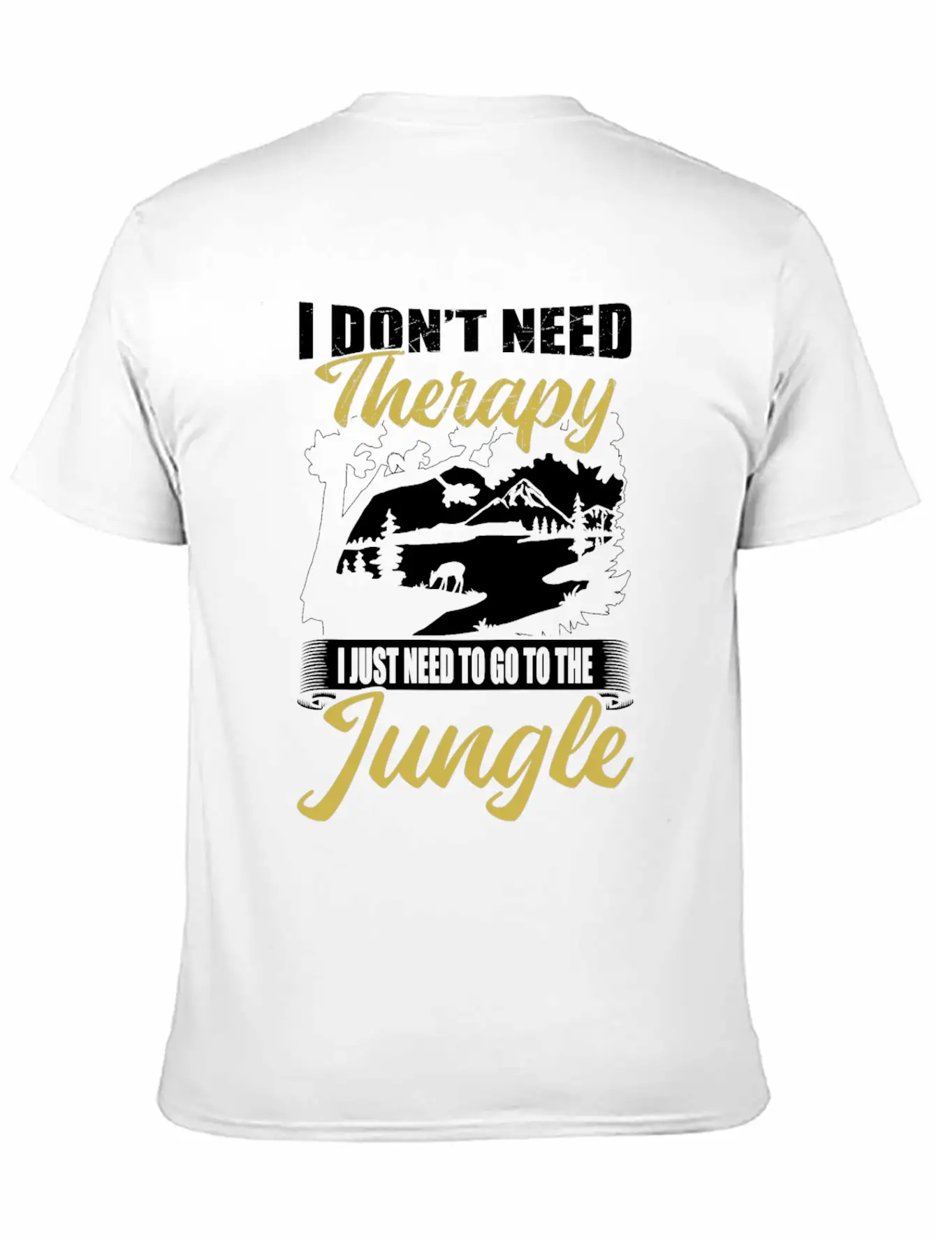 Jungle Instead Of Therapy Casual Graphic T-Shirt – Simple And Comfortable Daily Wear