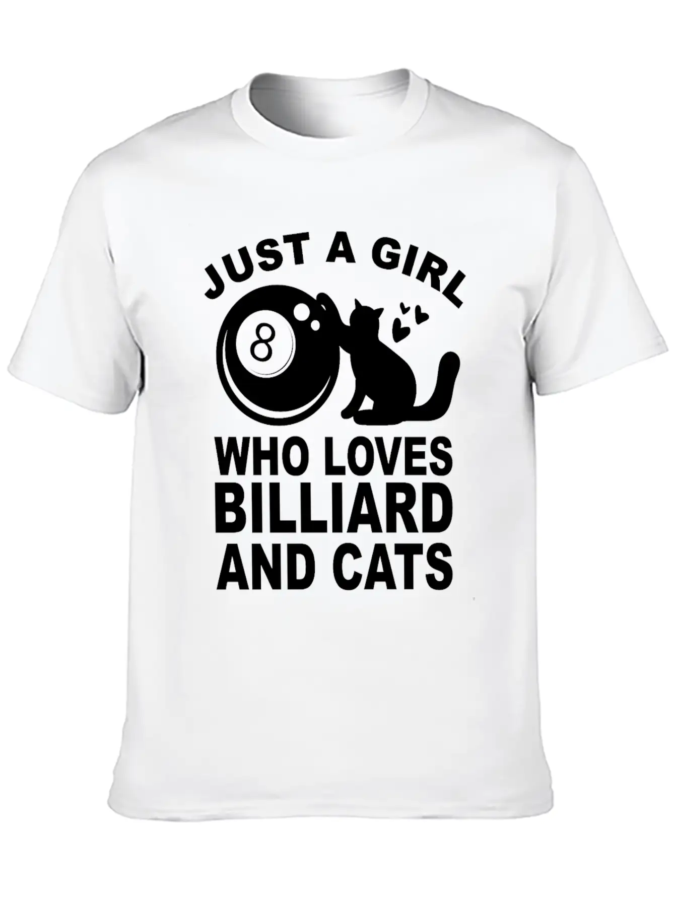 Just A Girl Who Loves Billiard And Cats Billiards Unisex Short Sleeve Soft Cotton T-Shirt – Casual Everyday Wear