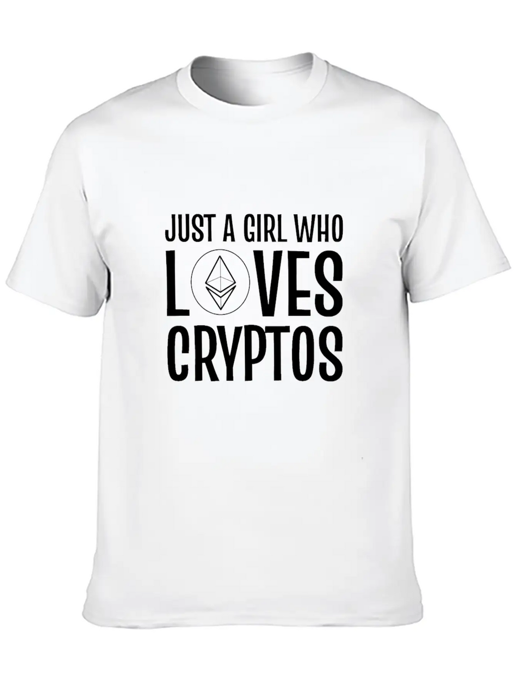 Just A Girl Who Loves Cryptos ETH Crypto Wallet Unisex Casual T-Shirt – Clean Design For Daily Comfort