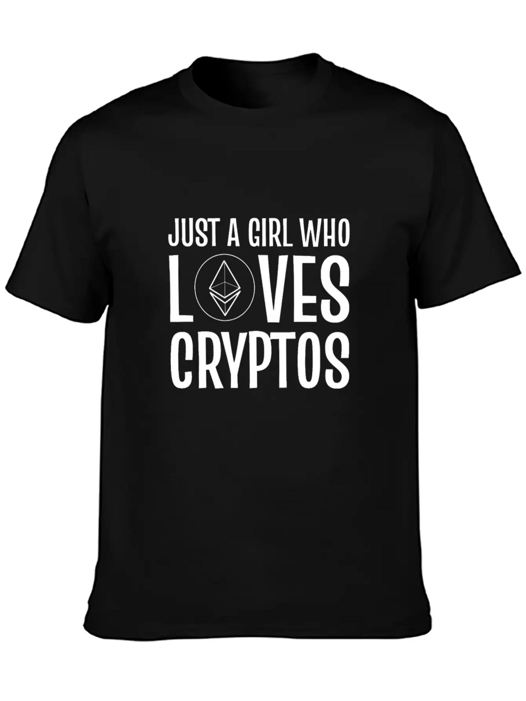 Just A Girl Who Loves Cryptos ETH Crypto Wallet Unisex Casual T-Shirt – Clean Design For Daily Comfort