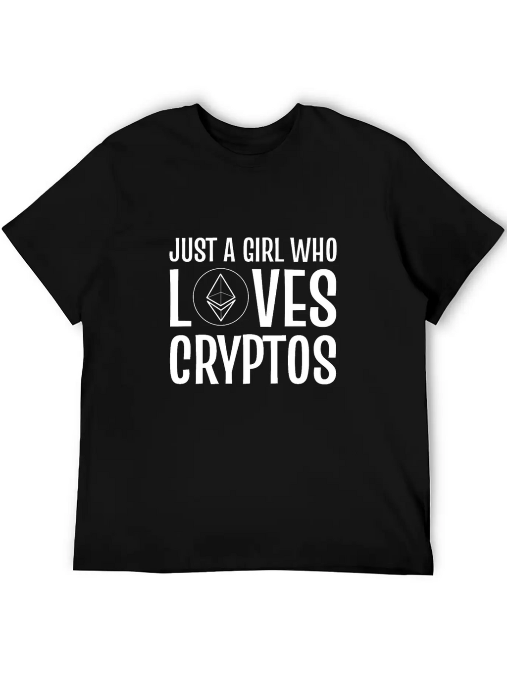 Just A Girl Who Loves Cryptos ETH Crypto Wallet Unisex Casual T-Shirt – Clean Design For Daily Comfort