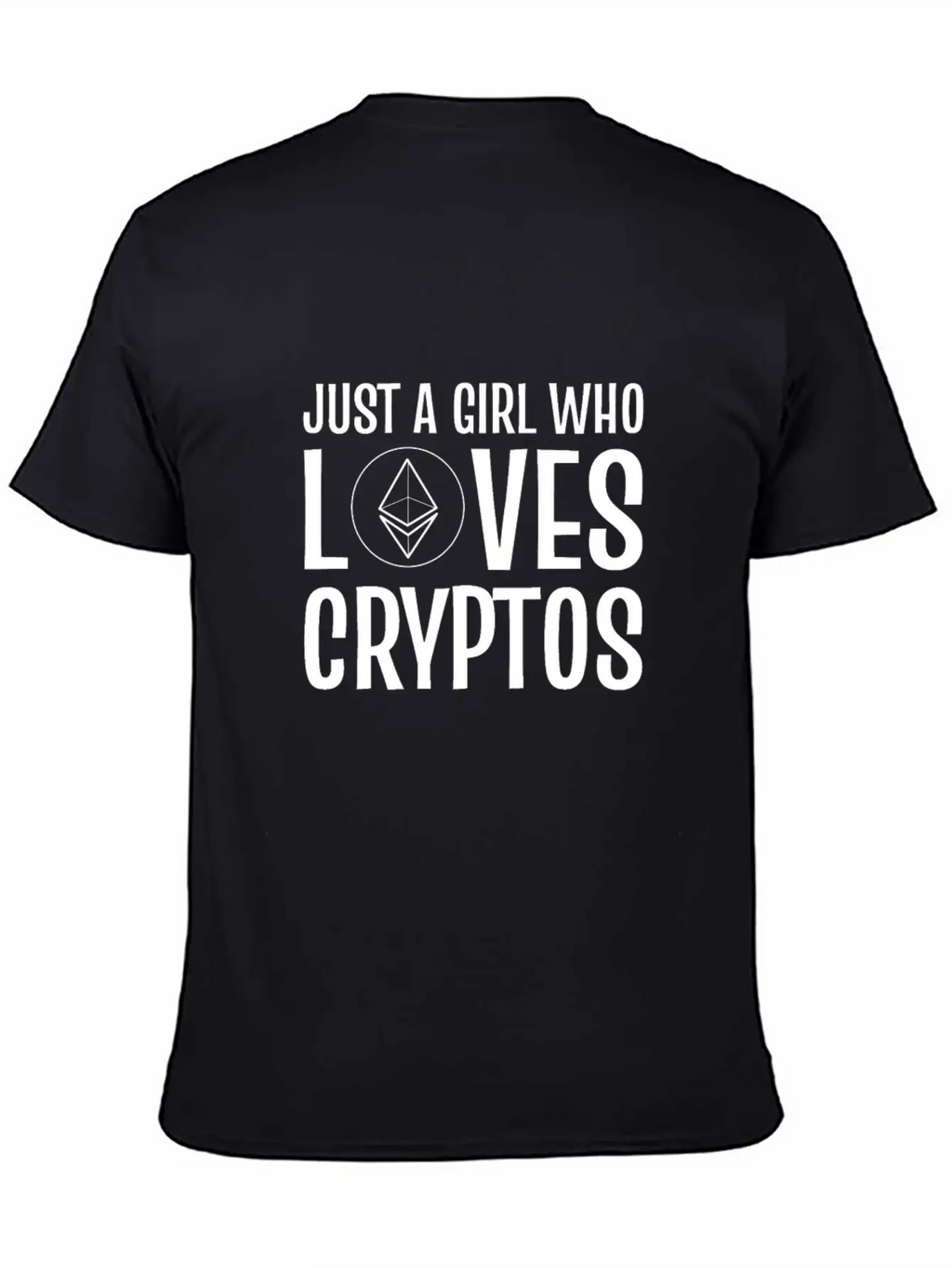 Just A Girl Who Loves Cryptos ETH Crypto Wallet Unisex Casual T-Shirt – Clean Design For Daily Comfort