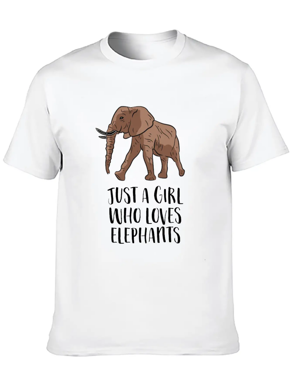 Just A Girl Who Loves Elephants Casual Graphic T-Shirt – Simple And Comfortable Daily Wear